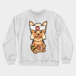 Yorkshire Terrier Sushi Chef Crewneck Sweatshirt